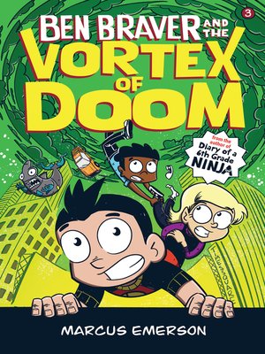 cover image of Ben Braver and the Vortex of Doom